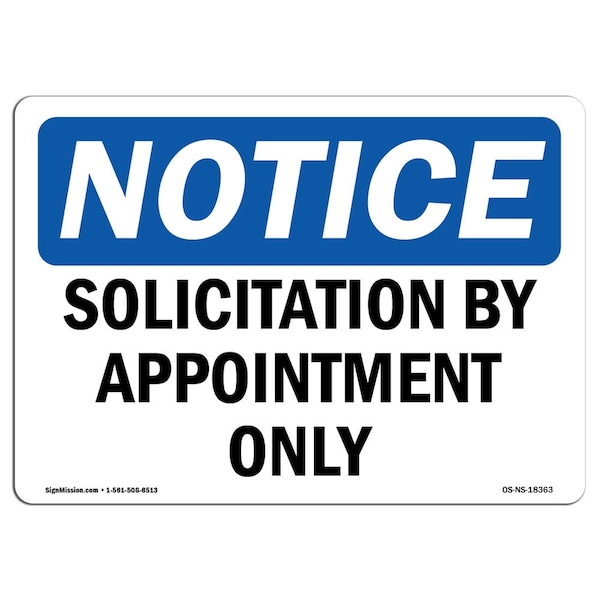 OSHA Notice Sign, 3.5" Height, 5" Wide, Solicitation By Appointment Only Sign, Landscape, 10PK